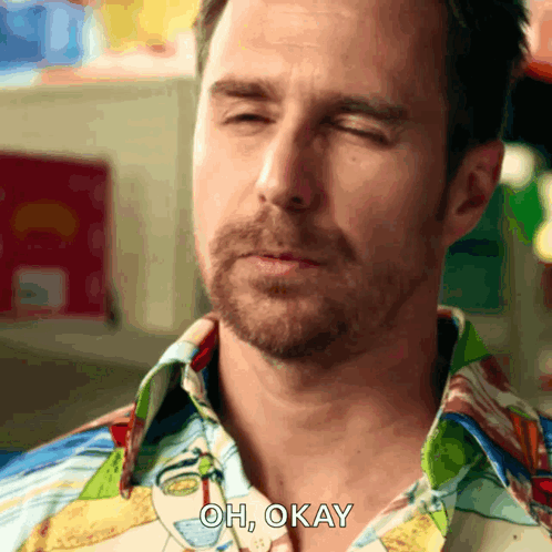 A Man In A Colorful Shirt Says " Oh Okay " GIF