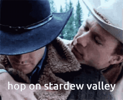 A Man In A Cowboy Hat Is Hugging Another Man With The Words Hop On Stardew Valley On The Bottom GIF