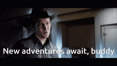 A Man In A Cowboy Hat Is Talking About New Adventures Await Buddy GIF