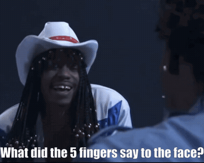A Man In A Cowboy Hat Is Talking To Another Man With The Words " What Did The 5 Fingers Say To The Face " Below Him GIF