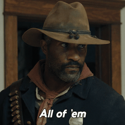 A Man In A Cowboy Hat Says " All Of 'Em " GIF