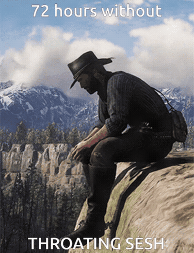 A Man In A Cowboy Hat Sits On The Edge Of A Cliff With The Words 72 Hours Without Throating Sesh Below Him GIF