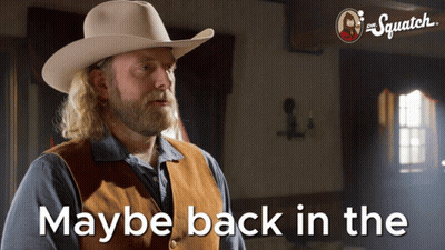 A Man In A Cowboy Hat With The Words Maybe Back In The Behind Him GIF