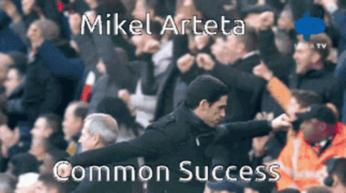 A Man In A Crowd With The Words " Mikel Arteta Common Success " On The Bottom GIF