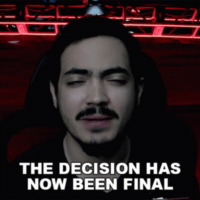 A Man In A Dark Room With The Words The Decision Has Now Been Final Behind Him GIF