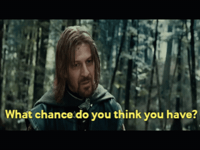 A Man In A Forest With The Words " What Chance Do You Think You Have " Behind Him GIF