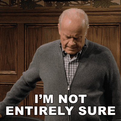 A Man In A Gray Sweater Says I 'M Not Entirely Sure GIF