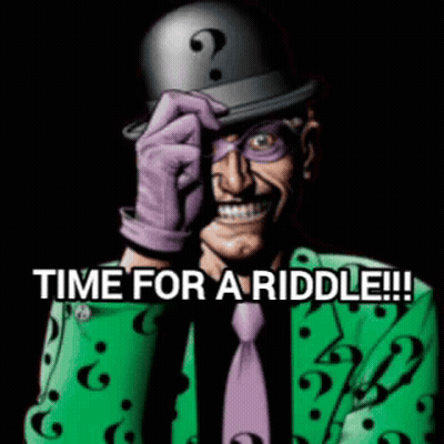 A Man In A Green Suit And Purple Gloves Has The Words Time For A Riddle Written Below Him GIF