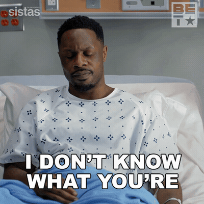 A Man In A Hospital Bed Says I Don T Know What You 'Re GIF