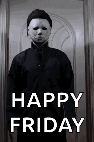 A Man In A Mask Is Standing In Front Of A Door With The Words Happy Friday Written On It . GIF