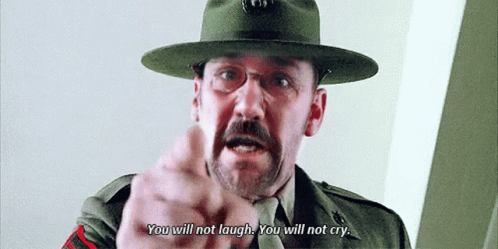 A Man In A Military Uniform Is Pointing And Saying You Will Not Laugh You Will Not Cry GIF