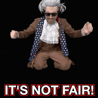 A Man In A Patriotic Costume Says It 'S Not Fair In Red Letters GIF