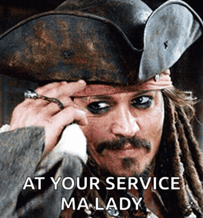 A Man In A Pirate Hat With The Words At Your Service Ma Lady GIF