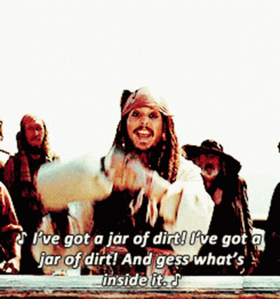 A Man In A Pirate Outfit Says I 'Ve Got A Jar Of Dirt And Gess What 'S Inside It ' GIF