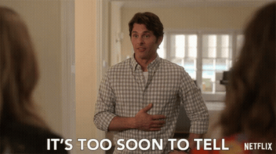A Man In A Plaid Shirt Is Saying It 'S Too Soon To Tell Netflix GIF