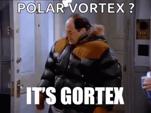 A Man In A Polar Vortex Jacket Is Standing In Front Of A Door And Says It 'S Gortex . GIF