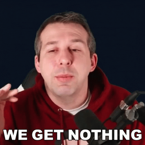 A Man In A Red Hoodie Is Talking Into A Microphone And Says We Get Nothing GIF