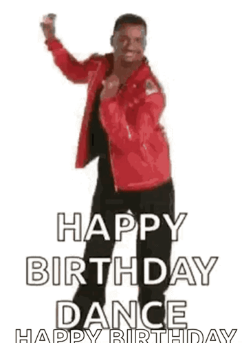 A Man In A Red Jacket Is Dancing With The Words `` Happy Dancing ! Happy Birthday Dance Happy Birthday '' . GIF