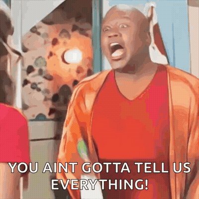 A Man In A Red Shirt Is Screaming And Saying You Ain 'T Gotta Tell Us Everything . GIF