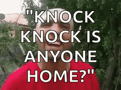 A Man In A Red Shirt Says Knock Knock Is Anyone Home . GIF