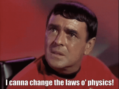 A Man In A Red Shirt With The Words I Canna Change The Laws O ' Physics GIF