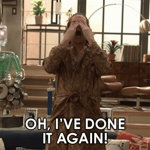 A Man In A Robe Covering His Eyes With His Hands And Says Oh I 'Ve Done It Again GIF