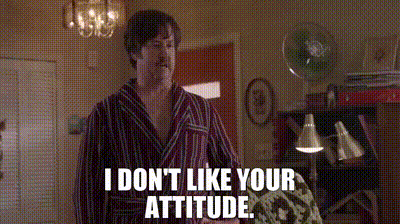 A Man In A Robe Is Standing In A Room And Says I Don T Like Your Attitude . GIF