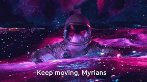 A Man In A Space Suit Is Swimming In A Galaxy With The Words " Keep Moving Myrians " On The Bottom GIF
