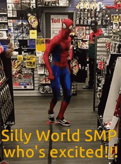 A Man In A Spider Man Costume Is Dancing In A Store With The Words Silly World Smp Who 'S Excited GIF