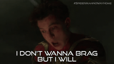 A Man In A Spiderman Costume Says I Do N't Wanna Brag But I Will . GIF