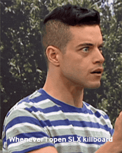 A Man In A Striped Shirt Says " Whenever I Open Slx Killboard " On The Bottom GIF