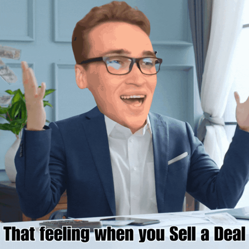 A Man In A Suit And Glasses Is Sitting At A Desk With The Words " That Feeling When You Sell A Deal " Below Him GIF