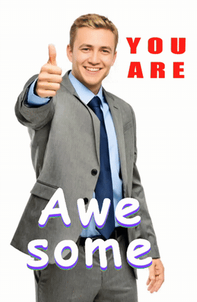 A Man In A Suit And Tie Gives A Thumbs Up With The Words " You Are Awe Some " Behind Him GIF
