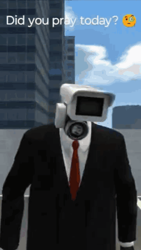 A Man In A Suit And Tie Has A Camera On His Head And The Words Did You Pray Today GIF