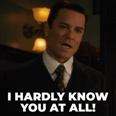 A Man In A Suit And Tie Has The Words I Hardly Know You At All GIF