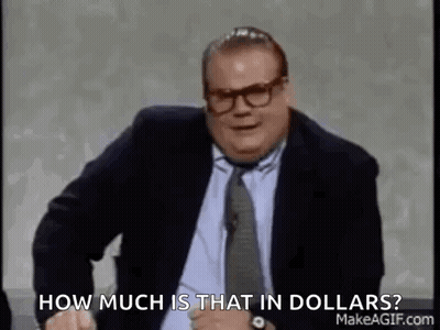 A Man In A Suit And Tie Is Asking How Much Is That In Dollars ? GIF