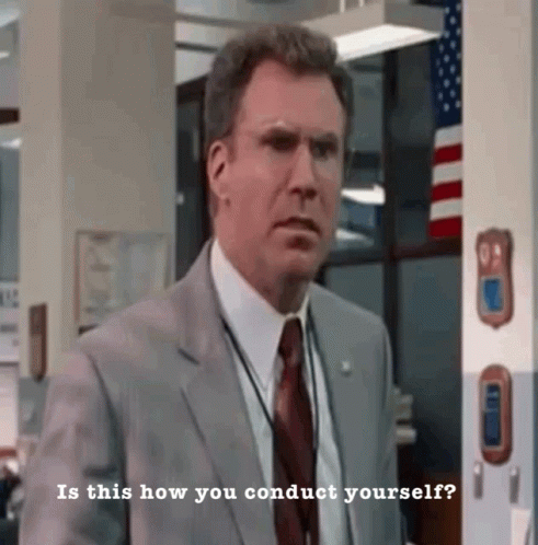 A Man In A Suit And Tie Is Asking Is This How You Conduct Yourself . GIF