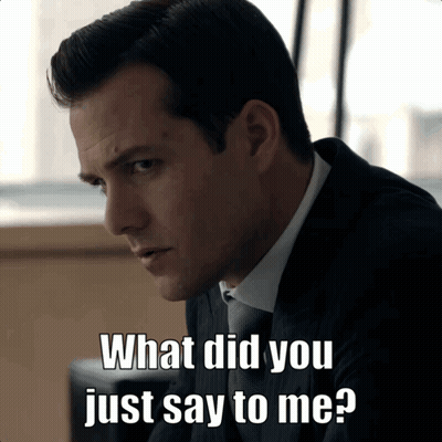 A Man In A Suit And Tie Is Asking What Did You Just Say To Me GIF