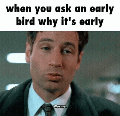 A Man In A Suit And Tie Is Asking Why It 'S Early GIF