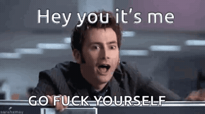 A Man In A Suit And Tie Is Making A Funny Face And Saying `` Hey You It 'S Me Go Fuck Yourself `` . GIF