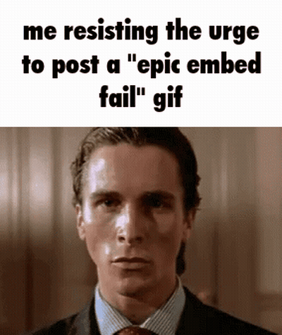 A Man In A Suit And Tie Is Resisting The Urge To Post A " Epic Embedded Fail " Gif . GIF