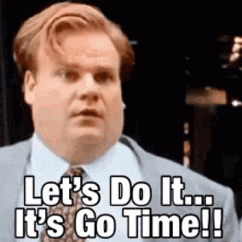 A Man In A Suit And Tie Is Saying Let 'S Do It ... It 'S Go Time . GIF