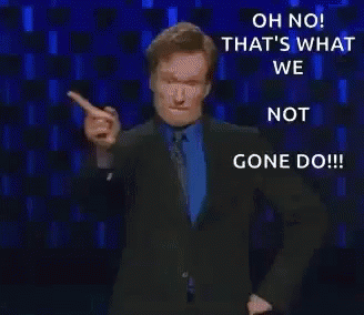 A Man In A Suit And Tie Is Saying " Oh No That 'S What We Not Gone Do " GIF