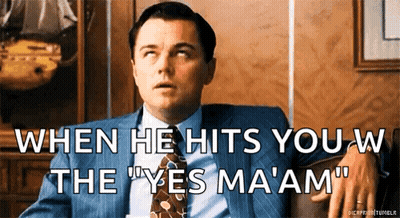 A Man In A Suit And Tie Is Saying " When He Hits You W The Yes Ma Am " GIF
