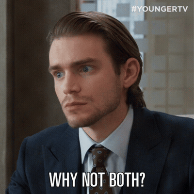 A Man In A Suit And Tie Is Saying Why Not Both GIF