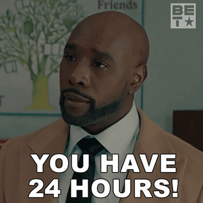 A Man In A Suit And Tie Is Saying " You Have 24 Hours " GIF