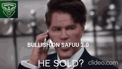 A Man In A Suit And Tie Is Talking On A Cell Phone With The Words Bullish On Safuu 2.0 He Sold . GIF
