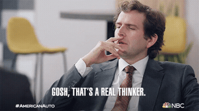 A Man In A Suit And Tie Says " Gosh " That 'S A Real Thinker GIF