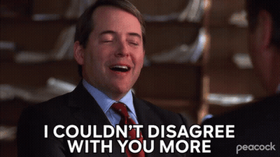 A Man In A Suit And Tie Says I Couldn T Disagree With You More GIF
