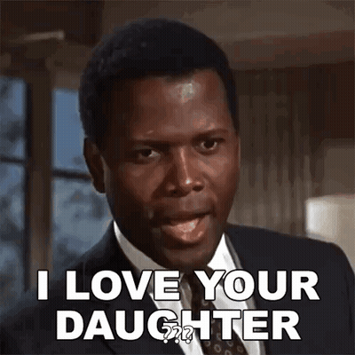 A Man In A Suit And Tie Says I Love Your Daughter GIF